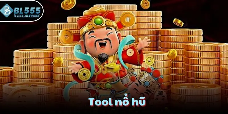 tool nổ hũ